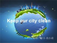 小学英语Unit 6 Keep our city clean背景图ppt课件