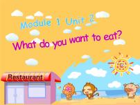小学英语外研版 (三年级起点)六年级下册Module 1Unit 2 What do you want to eat?教课内容ppt课件