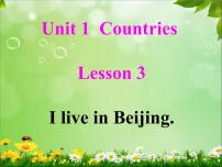 鲁科版 (五四制)四年级下册Lesson 3 I live in Beijing.课堂教学课件ppt