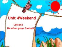 小学英语Lesson 2 He often plays football.集体备课课件ppt