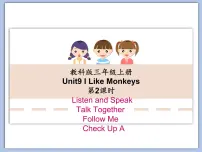 2021学年Unit 9 I Like Monkeys图文ppt课件