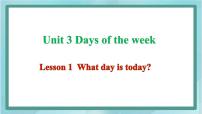 英语四年级上册Lesson 1 What day is today?教课课件ppt