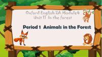 英语Unit 11 In the forest背景图课件ppt