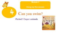 2020-2021学年Unit 4 Can you swim?教学ppt课件