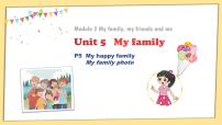 小学新版-牛津上海版Module 2 My family my friends and meUnit 5 My family评课ppt课件