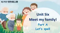 人教版 (PEP)Unit 6 Meet my family! Part A试讲课ppt课件