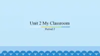 英语开心学英语三年级上册Unit2 My classroom图片课件ppt