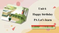 小学英语人教版 (PEP)三年级上册Unit 6 Happy birthday! Part A公开课ppt课件