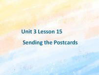 冀教版 (一年级起点)五年级上册Lesson 15 Sending the Postcards获奖课件ppt