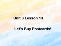 小学英语冀教版 (一年级起点)五年级上册Lesson 13 Let's Buy Postcards!优质课件ppt