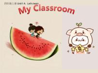 小学英语人教版 (PEP)四年级上册Unit 1 My classroom Part A课文课件ppt