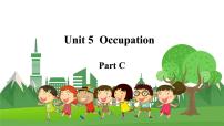 闽教版六年级下册Unit 5 Occupation  Part C教学课件ppt