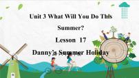 冀教版 (三年级起点)六年级下册Lesson17 Danny's Summer Holiday背景图课件ppt