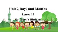 小学冀教版 (三年级起点)Lesson 12 Mr. Moon's Birthday说课课件ppt