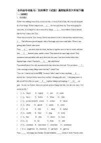 六年级下册英语 小升初专项练习：完形填空(试题+答案)