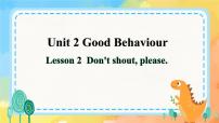 小学英语鲁科版 (五四制)五年级下册Lesson 2 Don’t shout,please.优秀ppt课件