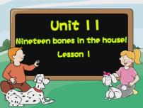 新概念英语（青少版）Starter BUnit 11 Nineteen bones in the house!背景图ppt课件