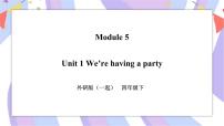 小学外研版 (一年级起点)Unit 1 We’re having a party.获奖习题ppt课件