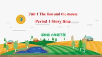 新版-牛津译林版六年级下册Unit 1 The lion and the mouse教学ppt课件