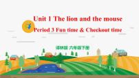 小学英语新版-牛津译林版六年级下册Unit 1 The lion and the mouse完美版教学ppt课件