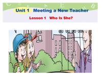 小学英语川教版四年级下册Lesson 1 Who is she?优质课件ppt