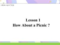 英语四年级下册Unit 2 Having a picnicLesson 1 How about a picnic?完美版ppt课件