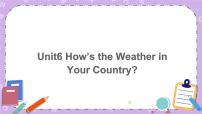 小学英语教科版 (EEC)五年级下册Unit 6 How's the weather in your country?获奖课件ppt