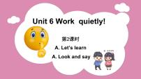 小学英语人教版 (PEP)五年级下册Unit 6 Work quietly!  Part A集体备课ppt课件