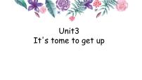 小学Unit 3 It's time to get up评课ppt课件