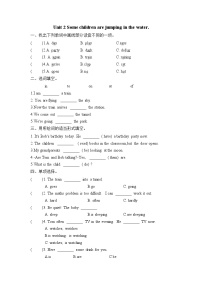 英语六年级下册Unit 2 Some children are jumping in the water.随堂练习题