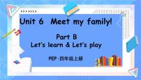 小学Unit 6 Meet my family! Part B评课课件ppt