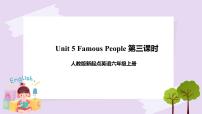 小学英语人教版 (新起点)六年级上册Unit 5 Famous PeopleLesson 3一等奖课件ppt