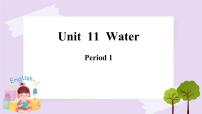 新版-牛津上海版五年级上册Module 4 The natural worldUnit 11 Water精品课件ppt