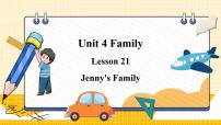 小学英语冀教版 (三年级起点)三年级上册Lesson 21 Jenny’s Family.教课内容ppt课件