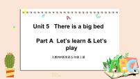 小学英语人教版 (PEP)五年级上册Unit 5 There is a big bed Part A公开课课件ppt