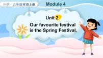 外研版 (三年级起点)六年级上册Unit 2 Our favourite festival is the Spring Festival.课文课件ppt