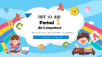英语六年级上册Module 4 The natural worldUnit 10 Air一等奖ppt课件