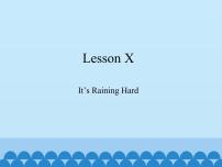 小学英语川教版三年级下册Lesson X It's raining hard课文内容ppt课件