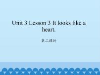 英语六年级下册Lesson 3 It looks like a heart课文内容ppt课件