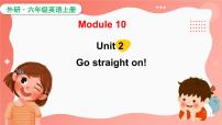 外研版 (三年级起点)六年级上册Unit 2 Go straight on!图文ppt课件