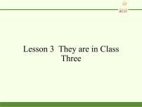 科普版四年级下册Lesson 3 They are in Class Three教学演示ppt课件