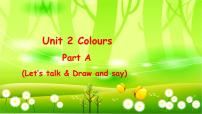 英语Unit 3 Let’s paint Part A课文配套ppt课件