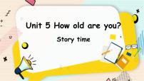 小学英语Unit  5  How old are you?课文课件ppt