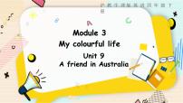 小学英语沪教牛津版(六三制三起)四年级下册Unit9 A friend in Australia说课ppt课件