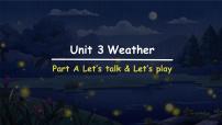 小学Unit 3 Weather Part A集体备课课件ppt