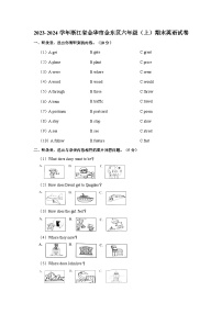 2023-2024学年浙江省金华市金东区六年级上学期期末英语试卷（含答案）