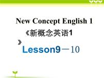 新概念第一册Lesson9-10课件