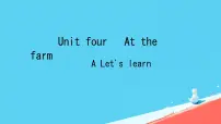 人教版 (PEP)Unit 4 At the farm Part A课文内容课件ppt