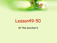 专题25  新概念英语成人版第一册：Lesson49-50(讲义+视频+音频+练习）