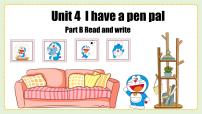 小学英语Unit 4 I have a pen pal Part B教学课件ppt